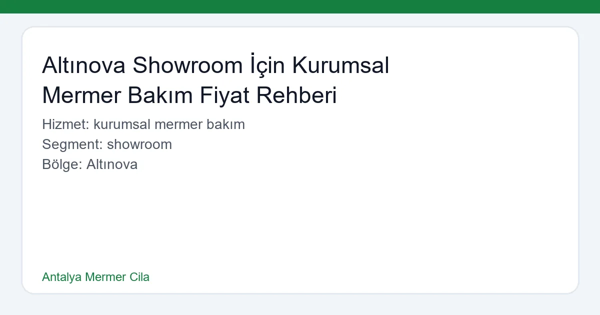 Altınova Showroom Mermer Zemin Parlatma Hizmeti